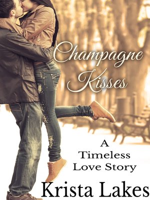 cover image of Champagne Kisses